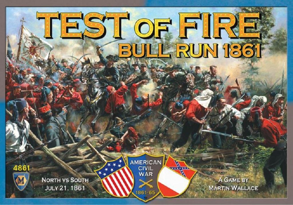 Test of Fire : Bull Run 1861
