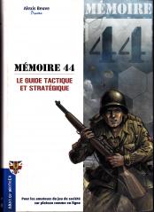 Memoir '44 : Le Guide Tactique et Stratégique