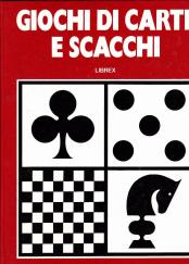 Giochi di Carte e Scacchi