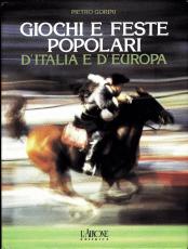 Giochi e feste popolari d'Italia e d'Europa