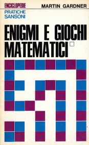 Enigmi e giochi matematici (Vol. 1)