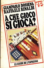 A che gioco si gioca?